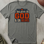 I Believe In God & Da Bears*
