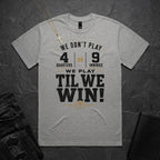 Play Til We Win BoxTee