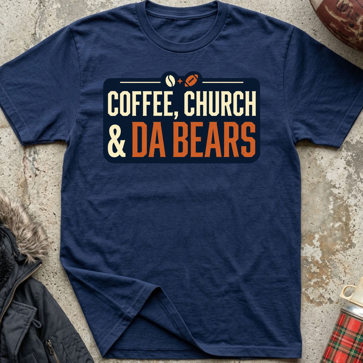 Coffee, Church & Da Bears Tee