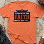 Faith Before Football Tee