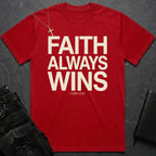 Faith Always Wins BoxTee