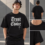 Trust Is A Choice BoxTee