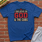 I Believe In God & The Cubs Tee