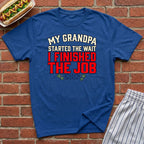 Grandpa Started The Wait Tee