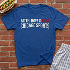Faith, Hope & Love Chicago Sports Tee