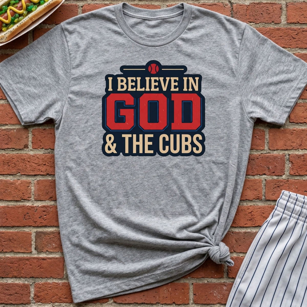 I Believe In God & The Cubs Tee
