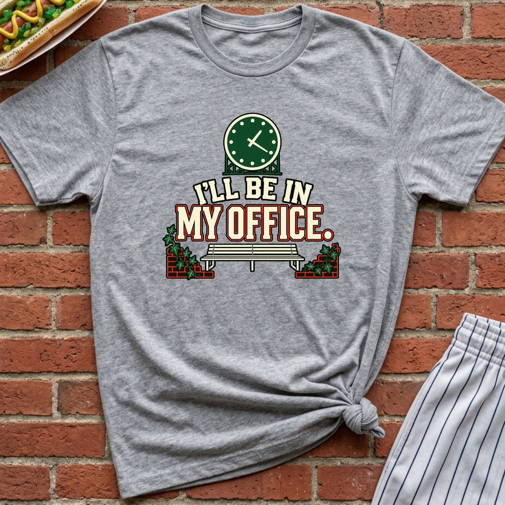 I'll Be In My Office Wrigley Tee
