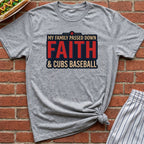 Family Passed Down Faith & Cubs Tee