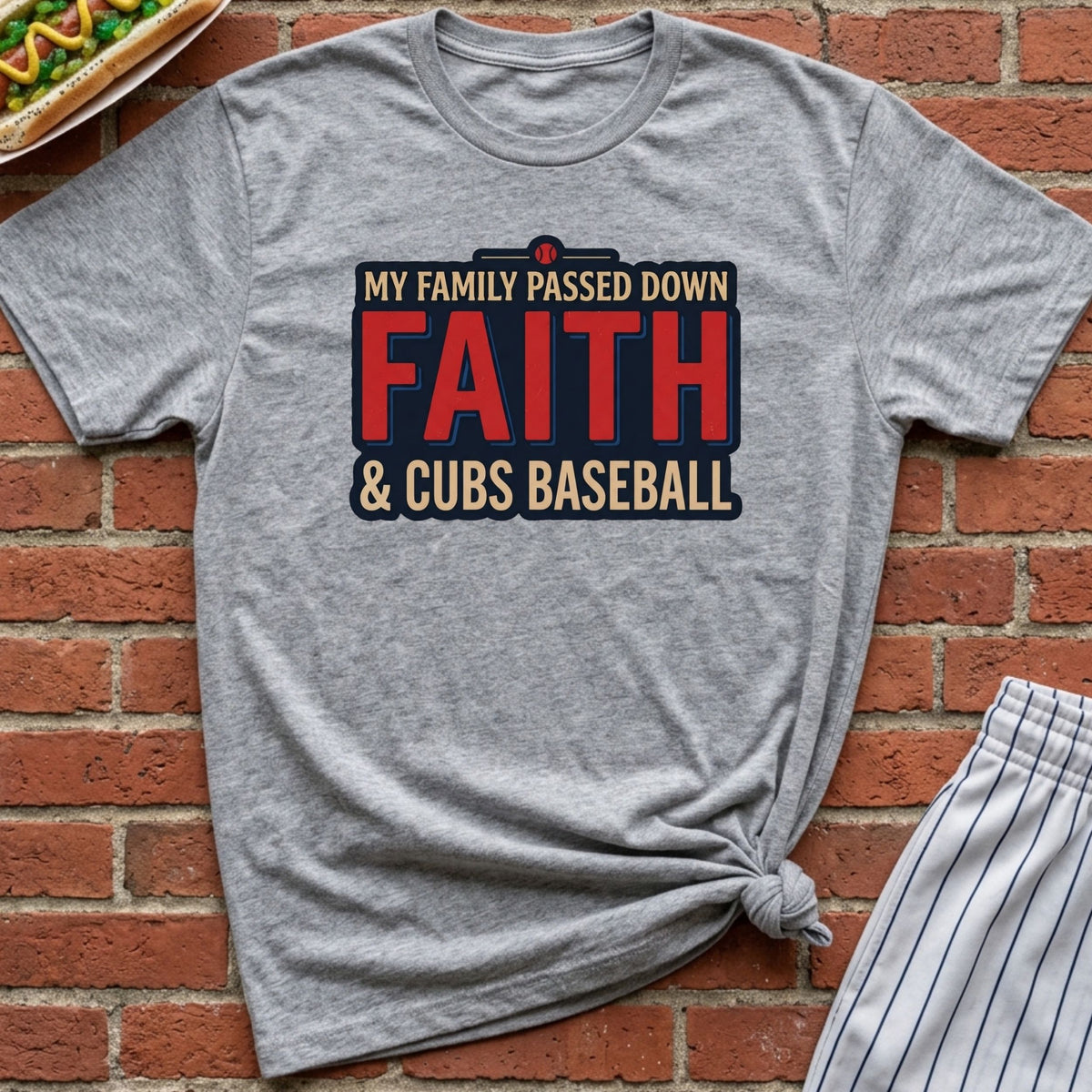 Family Passed Down Faith & Cubs Tee