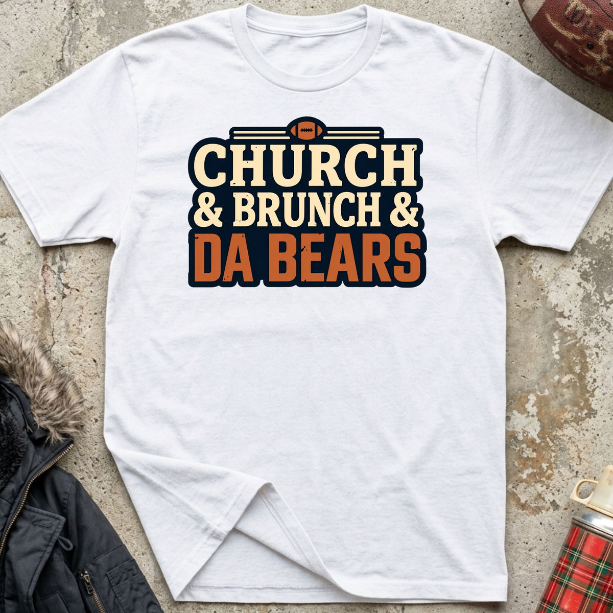 Church & Brunch & Da Bears Tee