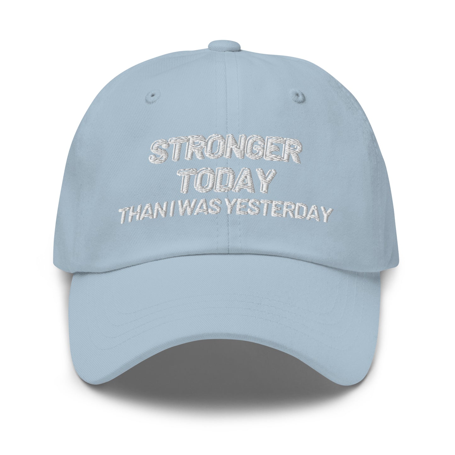 'Stronger Today' Embroidered Dad hat