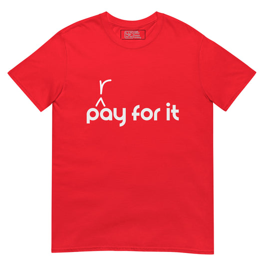 'P(r)ay For It' SofTee