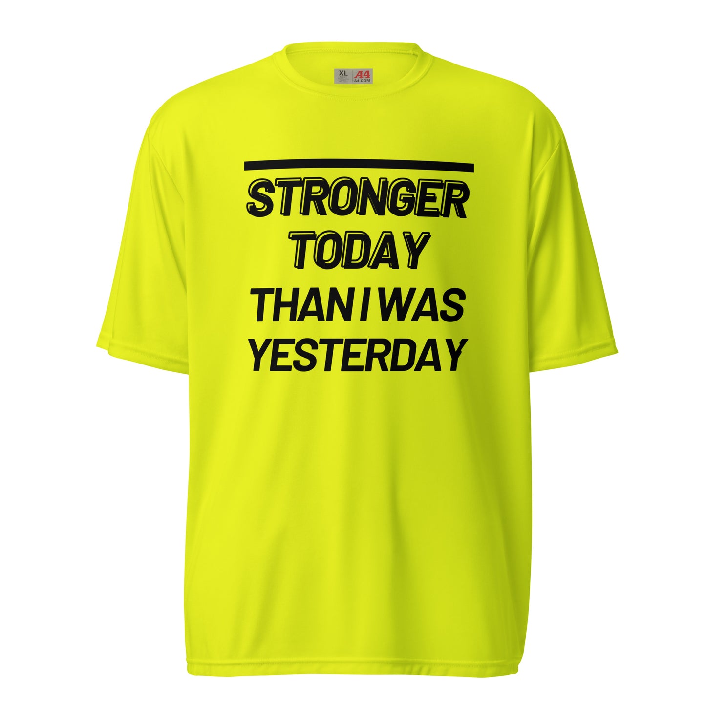 'Stronger Today' Performance Tee