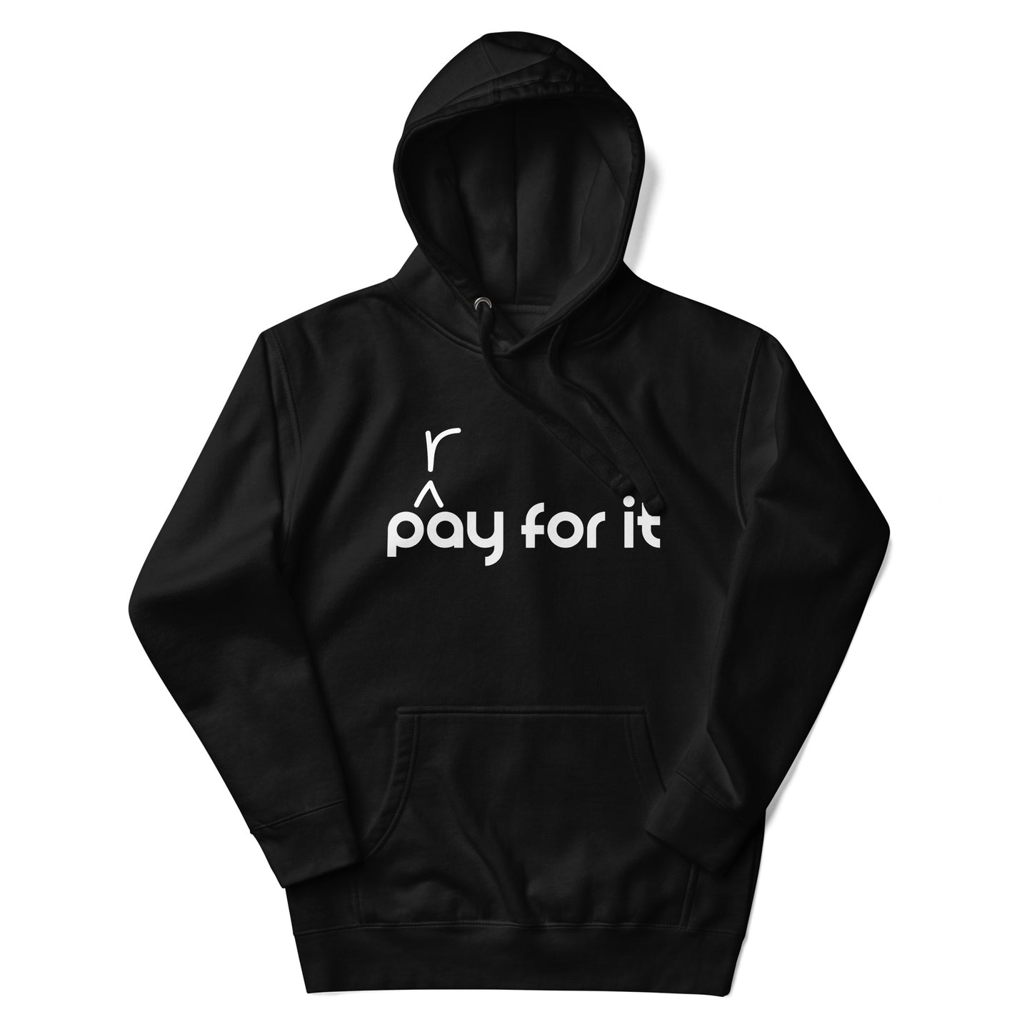 'P(r)ay For It' Hoodie