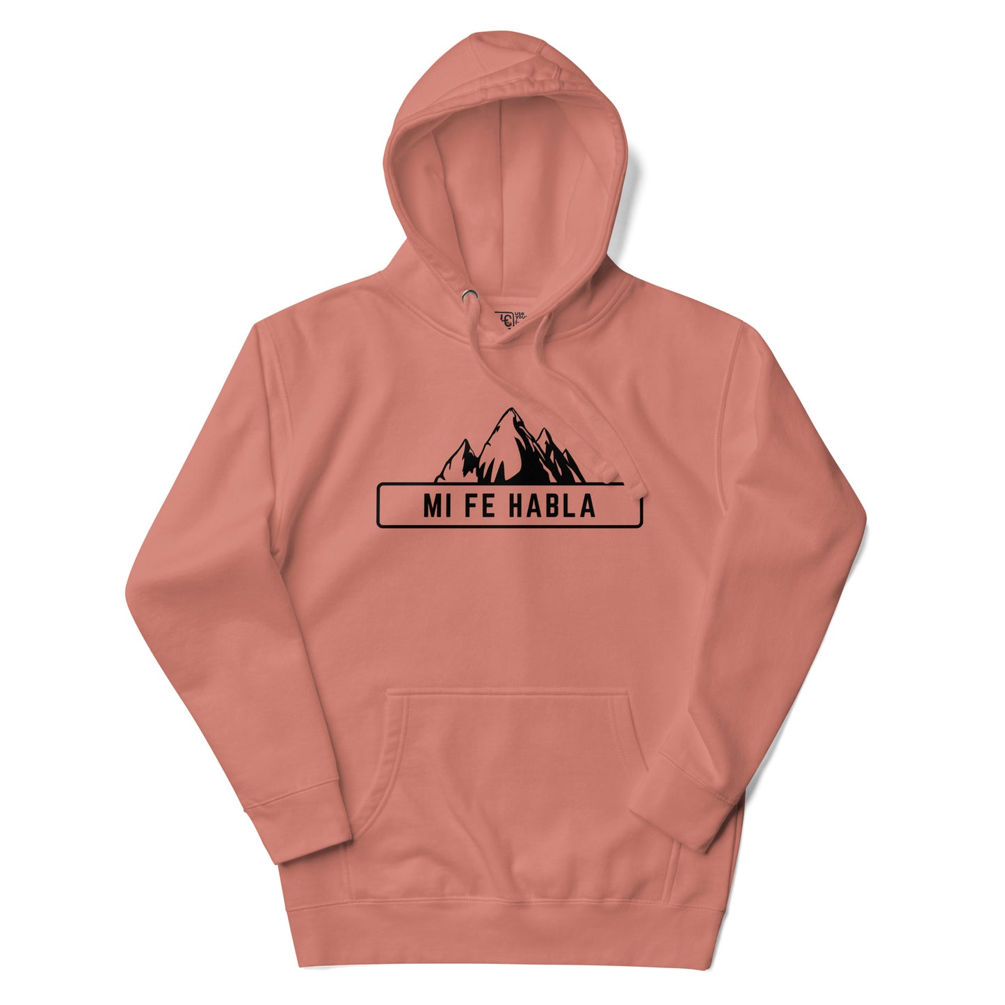 'Mi Fe Habla' Hoodie