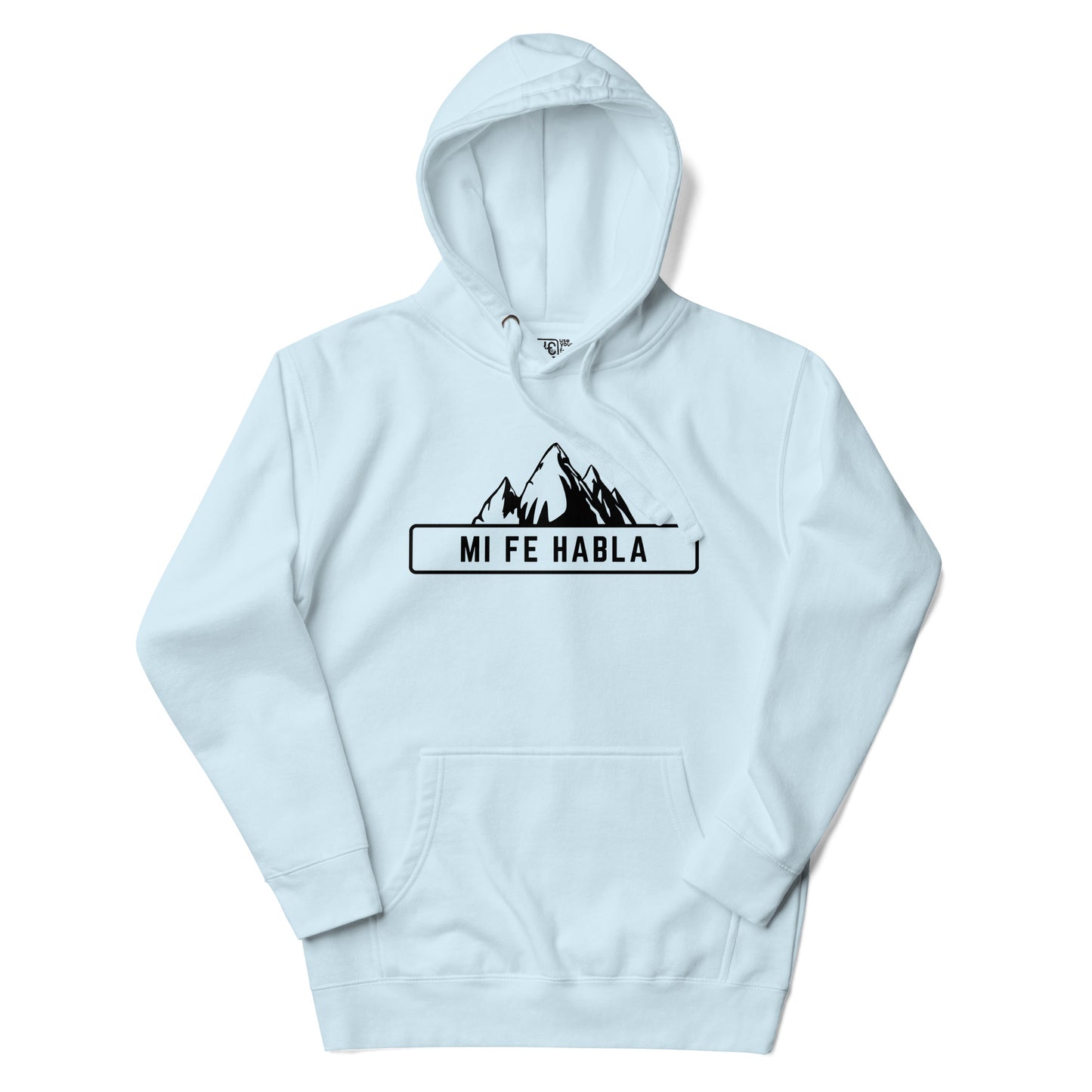 'Mi Fe Habla' Hoodie