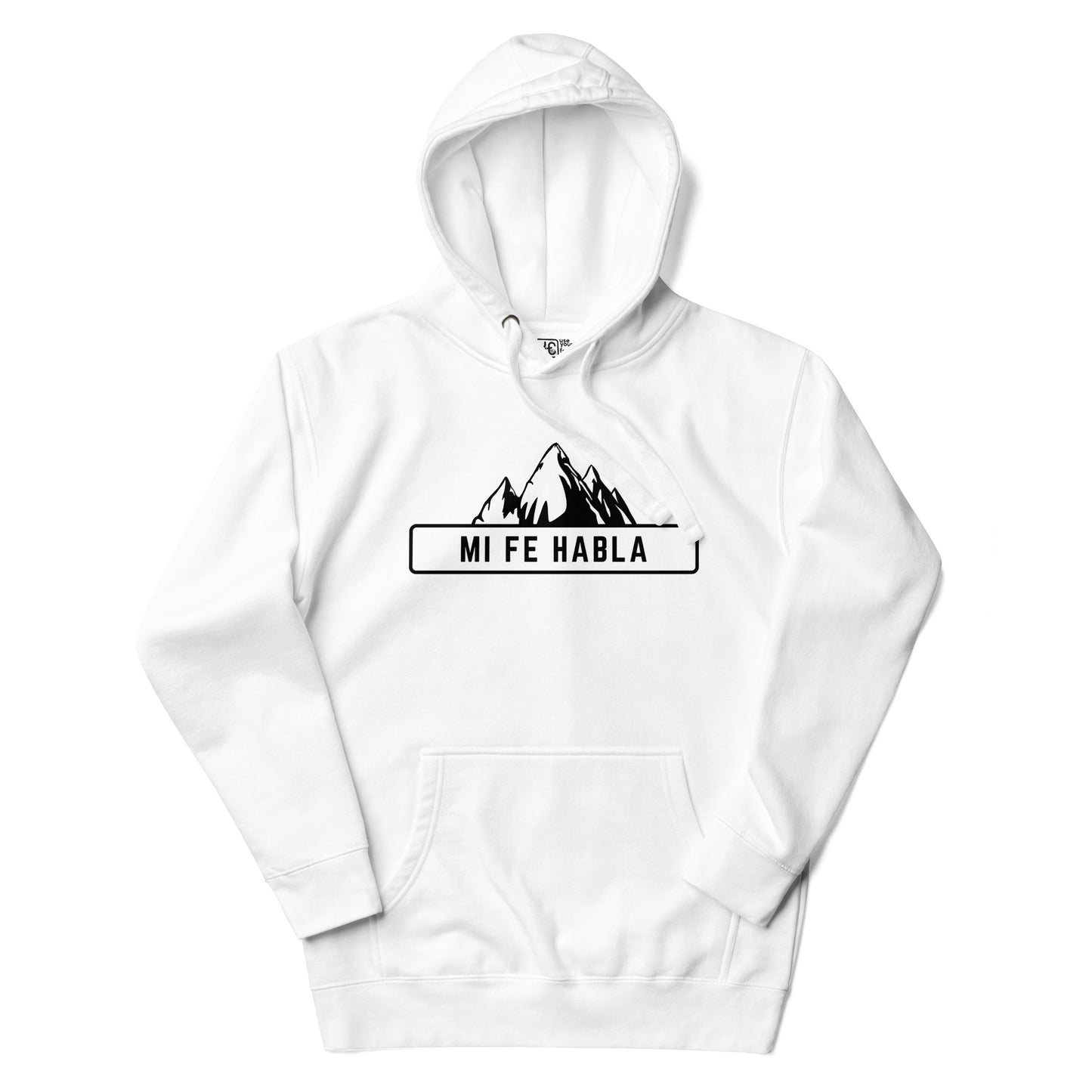 'Mi Fe Habla' Hoodie