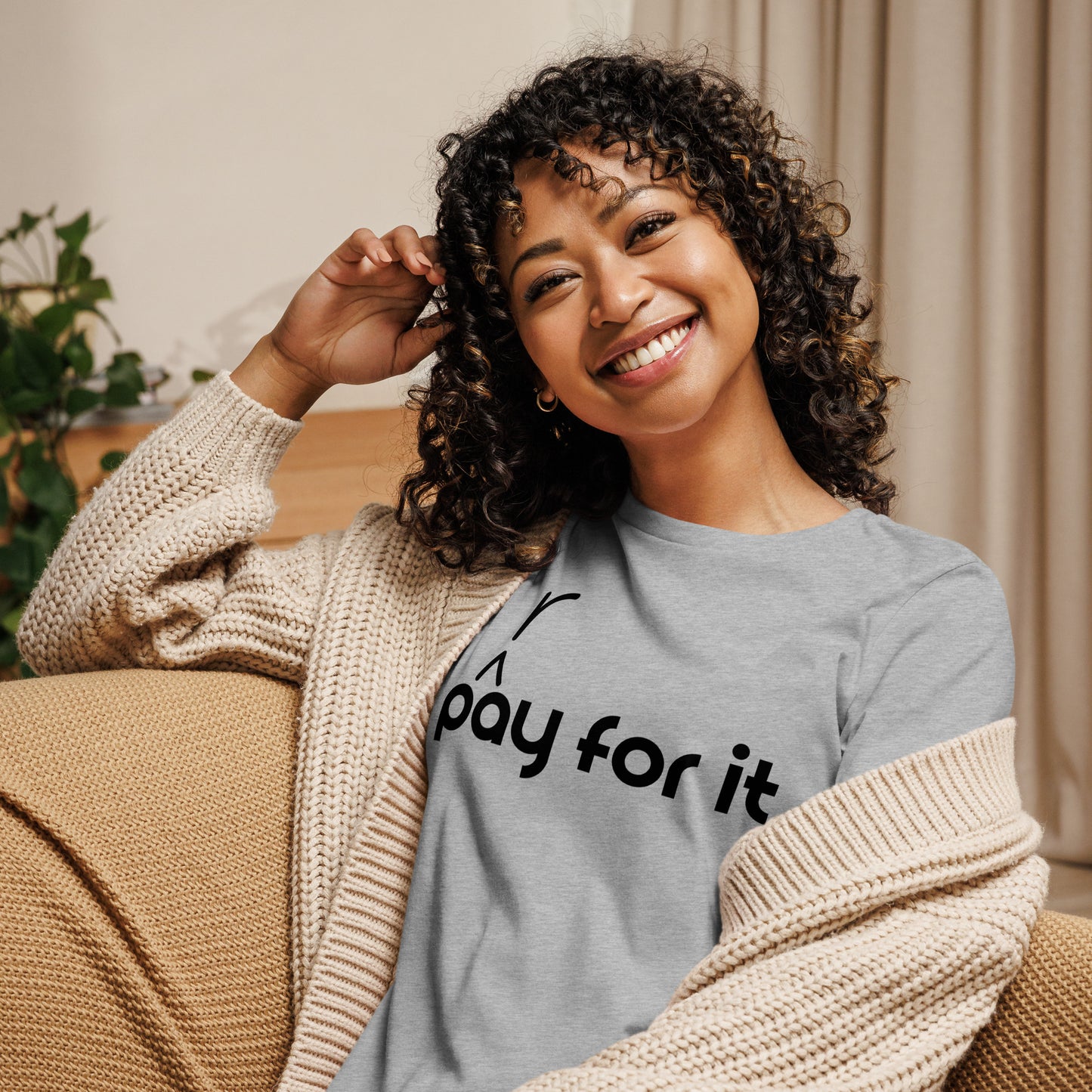 'P(r)ay For It' Ladies Relaxed Tee